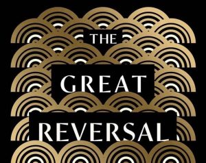 The Great Reversal: Britain, China and the 400-year Contest for Power - Professor Kerry Brown